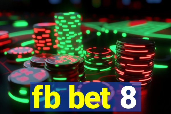 fb bet 8